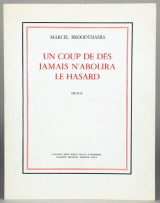 543   Marcel Broodthaers. Un coup de dés Jamais n’abolira le hasard.