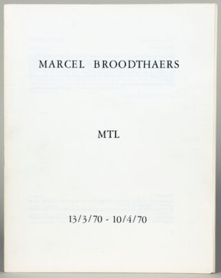 544   Marcel Broodthaers. MTL.