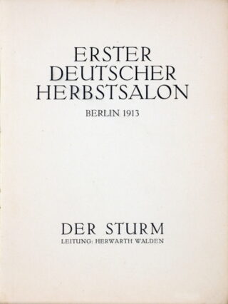 206   Sturm - Erster Deutscher Herbstsalon. Berlin 1913.