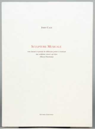 558   John Cage. Sculpture Musicale
