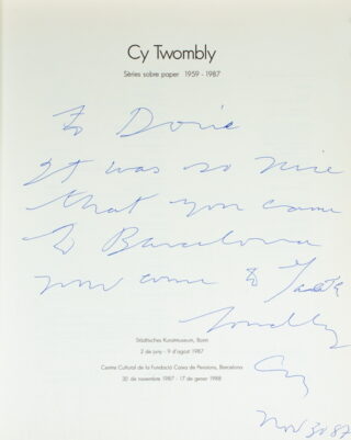 787   Cy Twombly. Sèries sobre papier 1959 - 1987.