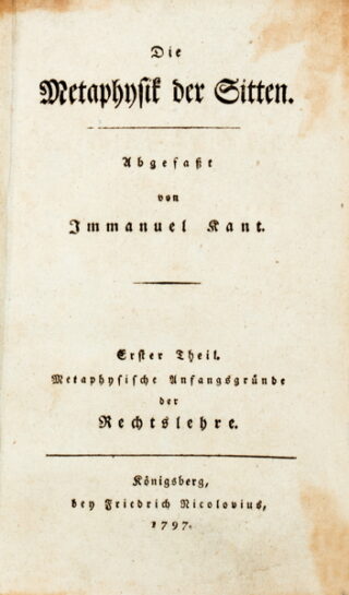 58   Immanuel Kant. Die Metaphysik der Sitten.