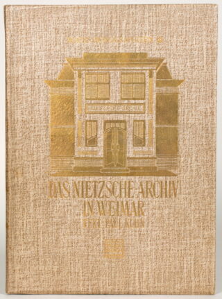 70   Friedrich Nietzsche - Paul Kühn. Das Nietzsche-Archiv zu Weimar.
