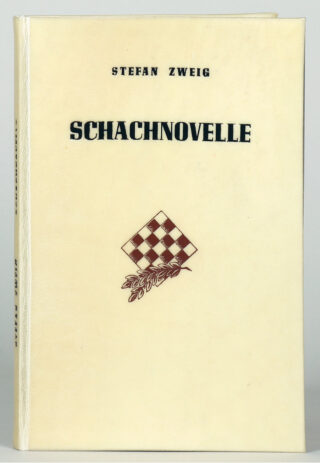 644&emsp;&emsp;Stefan Zweig. Schachnovelle. 1942