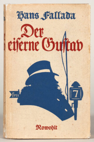 561&emsp;&emsp;Hans Fallada. Der eiserne Gustav. 1938