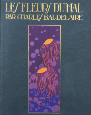 569&emsp;&emsp;Art Déco – Charles Baudelaire. Les fleurs du mal. 1920