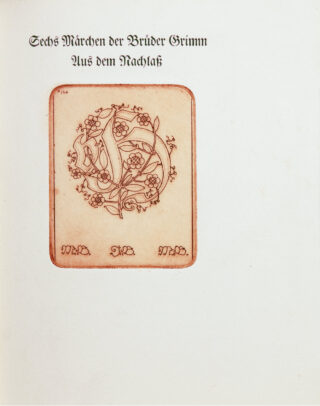 543&emsp;&emsp;Marcus Behmer – [Jacob und Wilhelm] Grimm. Sechs Märchen de Brüder Grimm. [1918]