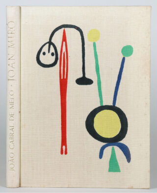 47&emsp;&emsp;Joan Miró – João Cabral de Melo. Joan Miró. 1950