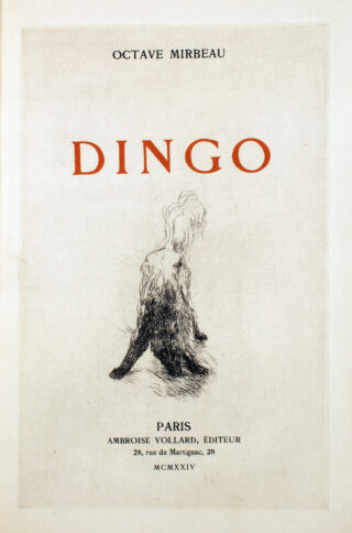 9&emsp;&emsp;Pierre Bonnard – Octave Mirbeau. Dingo. 1924