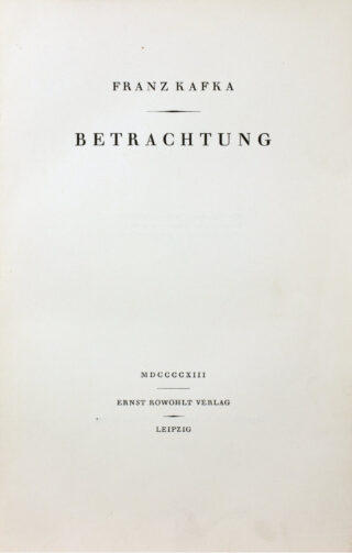 592&emsp;&emsp;Franz Kafka. Betrachtung. [1913]