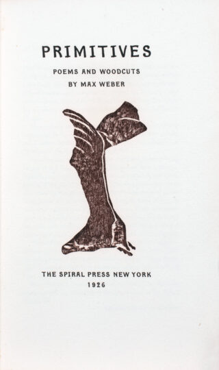 38&emsp;&emsp;Max Weber – Max Weber. Primitives. 1926