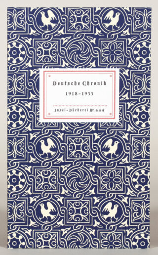 488&emsp;&emsp;Insel-Bücherei – Deutsche Chronik 1918 – 1933. 2012