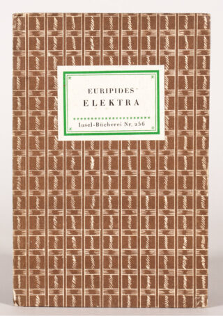 482&emsp;&emsp;Insel-Bücherei – Euripides. Elektra. 1943