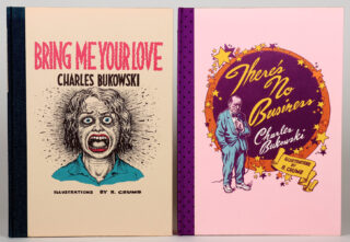 660&emsp;&emsp;Charles Bukowski. Bring me Your love. – There’s no Business. 1983 und 1984