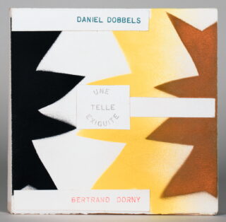 400&emsp;&emsp;Bertrand Dorny – Daniel Dobbels. Une telle exiguite. 1990