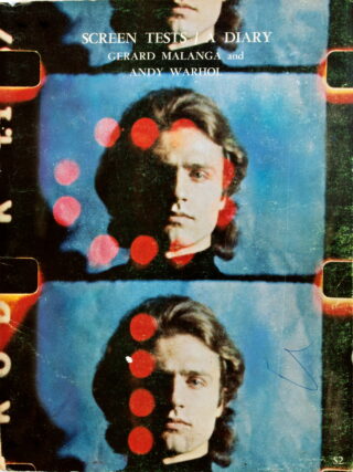 191&emsp;&emsp;Gerard Malanga und Andy Warhol. Screen Tests. A Diary. 1967