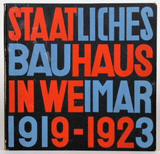 81&emsp;&emsp;Bauhaus – Staatliches Bauhaus Weimar 1919–1923. 1923