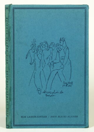 176&emsp;&emsp;Else Lasker-Schüler. Mein blaues Klavier. 1943
