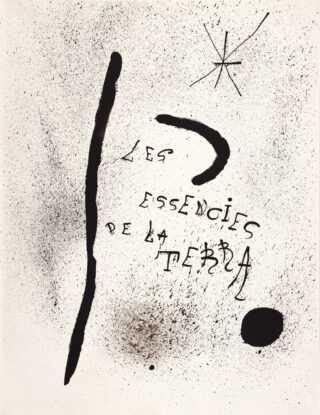 322&emsp;&emsp;Joan Miró. Les essències de la terra per Miró. 1968