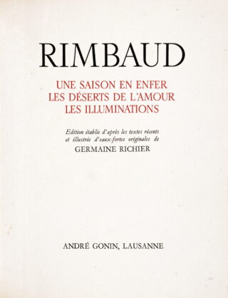 261&emsp;&emsp;Germaine Richier – [Arthur] Rimbaud. Une sasion en enfer. Les déserts de l’amour. Les illuminations. 1951