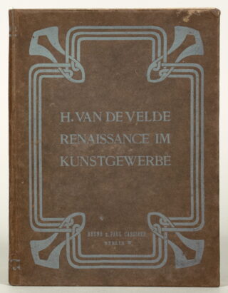 183&emsp;&emsp;Henry van de Velde. Die Renaissance im modernen Kunstgewerbe. 1901